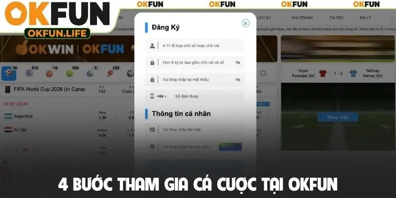 4 bước tham gia cá cược tại OKFUN