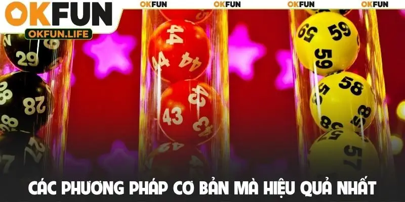 Các phương pháp cơ bản mà hiệu quả nhất