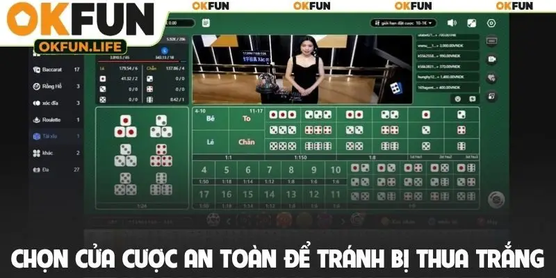 Chọn cửa cược an toàn để tránh bị thua trắng liên tục