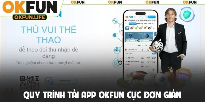 Quy trình tải app OKFUN cực đơn giản