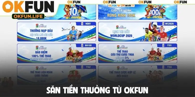 Săn tiền thưởng từ OKFUN