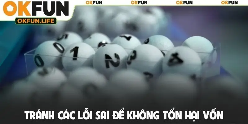 Tránh các lỗi sai để không tổn hại vốn